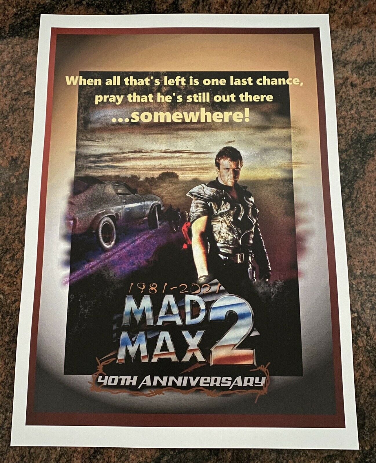 MAD Max 2 40th Anniversary Print